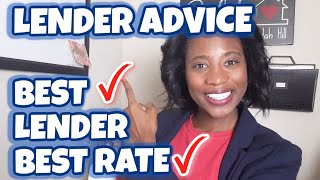 When to Apply for a Mortgage | How to Choose a Lender for a Mortgage | How To Get the Best Rate