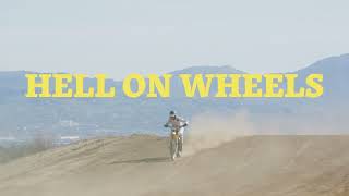 Hell On Wheels with Brody McLaughlin - created by SEA OF SEVEN.