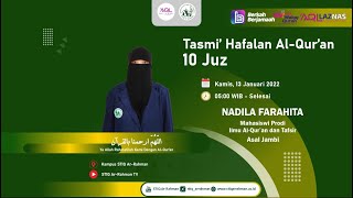 Tasmi' Hafalan Al-Qur'an 10 Juz (Nadila Farahita)