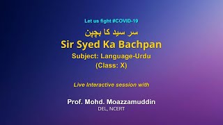 Live Interaction on PMeVIDYA : Sir Syed Ka Bachpan سر سید کا بچپن