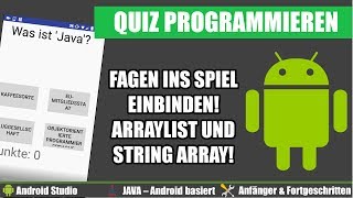 Android Studio: Fragen hinzufügen - ArrayList und Array! Android Apps programmieren #004!