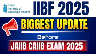 IIBF New Update 2025 😲 IIBF Important Update Regarding Registration Process | JAIIB CAIIB Wallah