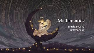 ryuryu - Mathematics feat. Hatsune Miku 初音ミク