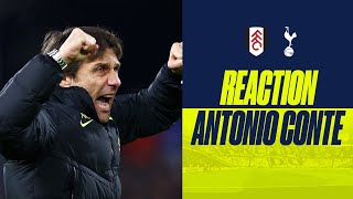 "They showed a desire!" | Antonio Conte reacts to Spurs win against Fulham