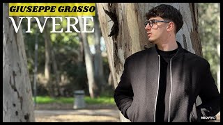 Giuseppe Grasso - VIVERE - (video ufficiale)