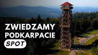 PODKARPACIE JEST WYJĄTKOWE | SPOT