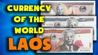 Currency of the world - Laos. Lao kip. Exchange rates Laos. Lao banknotes and Lao coins