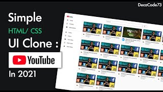 Build a YouTube UI clone in HTML \u0026 CSS in 2021 for Absolute Beginners