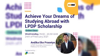 Britzone Class LIVE - ACHIEVE YOUR DREAMS OF STUDYING ABROAD WITH LPDP SCHOLARSHIP