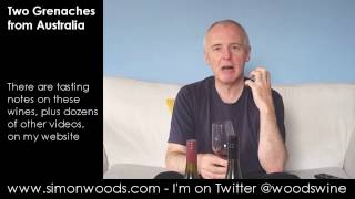 Wine Tasting with Simon Woods: Australian Grenache