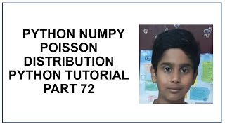 Python NumPy Poisson Distribution | Poisson vs Normal vs Binomial | Probability | Programming 72