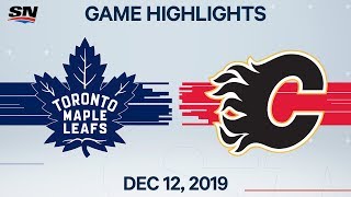 NHL Highlights | Maple Leafs vs Flames – Dec. 12, 2019