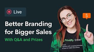 Improve Your Branding for Bigger Sales – Find Success on Etsy With Starla Moore