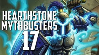 Hearthstone Mythbusters 17