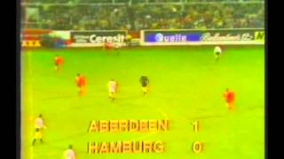 1983 December 20 Aberdeen Scotland 2 SV Hamburg Wset Germany 0 UEFA Super Cup