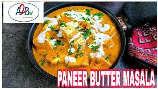 A2B PANEER BUTTER MASALA (HOME MADE)