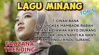 Top 5 lagu minang bunda fauzana trending