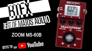 BTFX ZOOM MS-60B