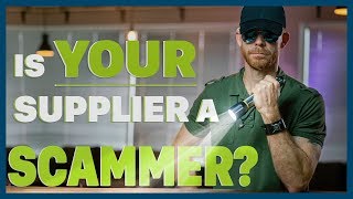 Is your supplier a scammer? Find out! | Steal This Tutorial