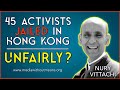 Did Hong Kong unfairly jail 45 activists?  - Let's find out!  |  Livestream with Nury Vittachi