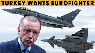 Turkey still interested in Eurofighter Typhoon to counter Greek Rafale Fighters