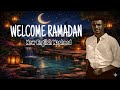 Welcome Ramadan — New Islamic Nasheed_new 2026
