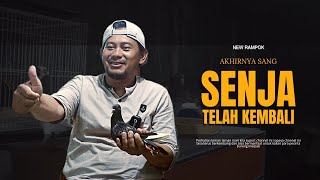 AKHIRNYA SANG SENJA TELAH KEMBALI - NEW RAMPOK