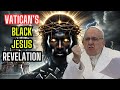 The Vatican’s Black Jesus Scandal: A Turning Point for Christianity in America?