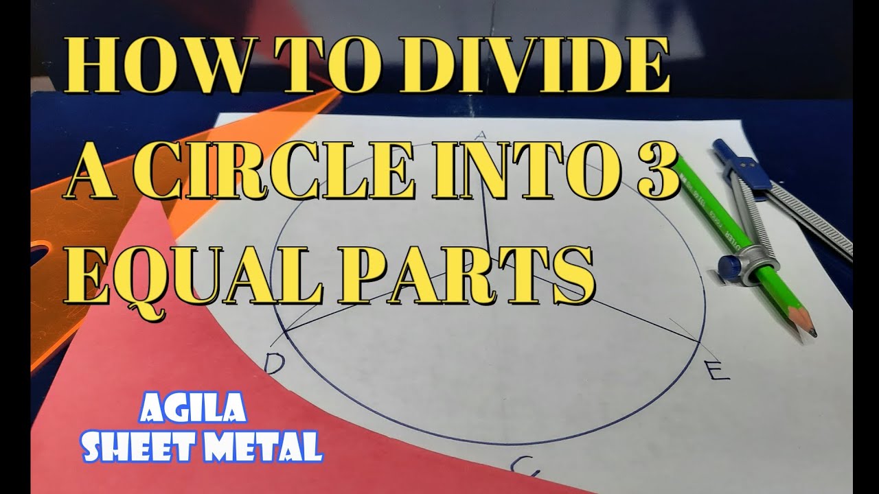 How To Divide A Circle Into 3 Equal Parts Youtube