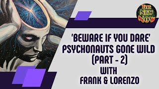 'Beware if you Dare' - Psychonauts Gone Wild - 2 (Mind Monsters Part 7)