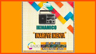 #IKINAMICO: Inarijye ikenya