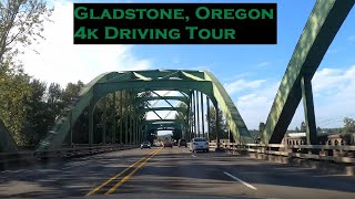 Gladstone, Oregon | 4k Driving Tour