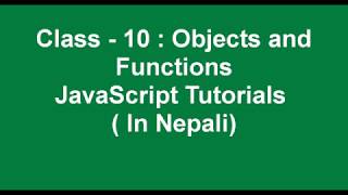Object with Function || Javascript Tutorials in Nepali