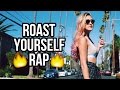 ROAST YOURSELF RAP CHALLENGE | LaurDIY