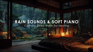 1 Hour of Gentle Rain with Soft Piano – Stress Relief Ambience for Meditation Healing