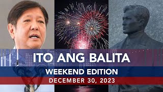 UNTV: Ito Ang Balita Weekend Edition | December 30, 2023