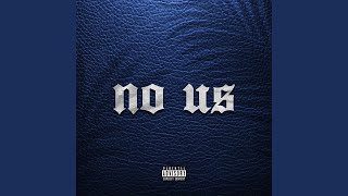 No Us (feat. Freddy Reynold)