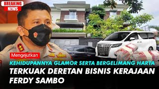 Terkuak Deretan Bisnis Kerajaan Ferdy Sambo