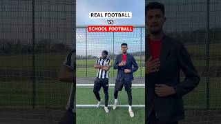 REAL FOOTBALL vs SCHOOL FOOTBALL 🔥