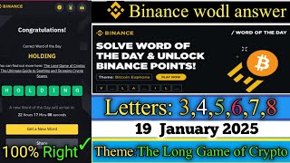 binance word of the day answer today | Theme The Long Game of Crypto | 19 January 2025