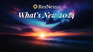 What's New with ResNexus 2024
