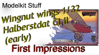 First impressions, Wingnut Wings, 1/32,  Halberstadt CI.II (early)