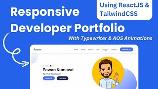 Responsive Developer Portfolio Using ReactJS & TailwindCSS | AOS | Typewriter | Code With Pawan