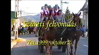 Szüreti felvonulás - 1999. október 2.