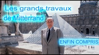 Les monuments de François Mitterrand enfin compris.