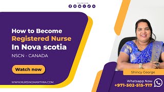 NOVA SCOTIA|NSCN Canada licensing process for Nurses|nclex-rn|NCN fee|NNAS Documents|nursing manthra