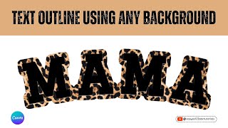 Outline Text with any Background using Canva tutorial for beginners step by step