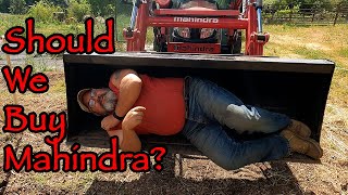 Should We Buy A Mahindra Tractor?