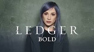 LEDGER Bold Official Audio