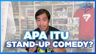 APA ITU STAND-UP COMEDY? (EPS PERDANA 